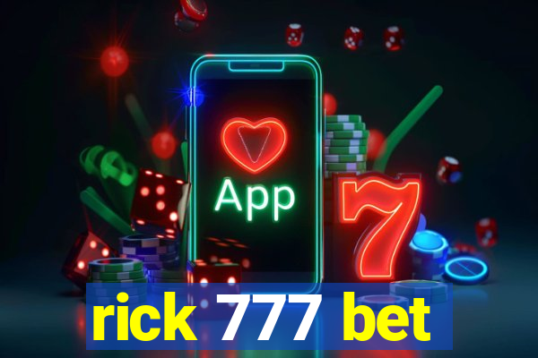 rick 777 bet